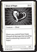 {C} Sliver of Hope [Mystery Booster 2 Playtest Cards][MB2 PLAYTEST]