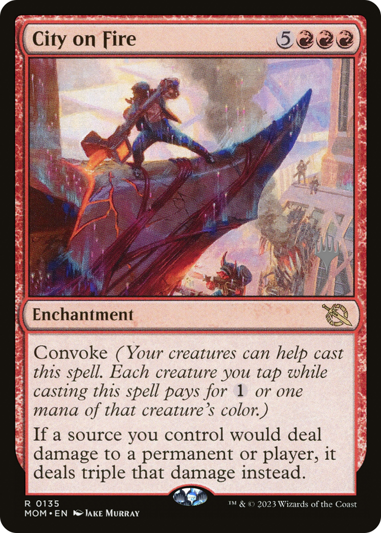 {R} City on Fire (Promo Pack) [March of the Machine Promos][PP MOM 135]