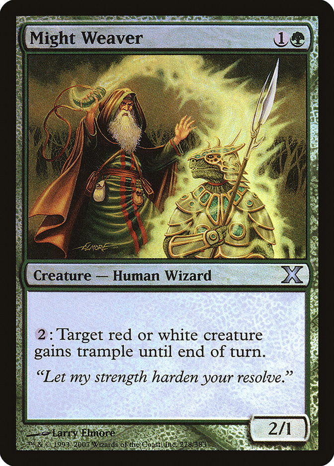 {C} Might Weaver (Premium Foil) [Tenth Edition][FP 10E 278]