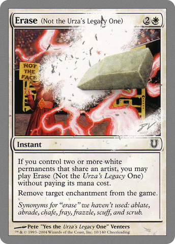 {C} Erase (Not the Urza's Legacy One) [Unhinged][UNH 010]