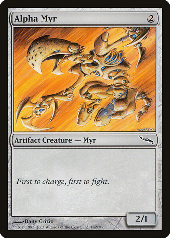 {C} Alpha Myr [Mirrodin][MRD 142]