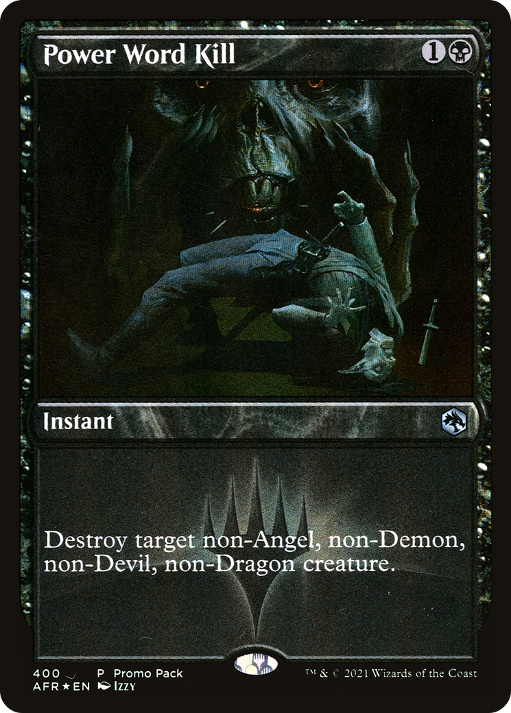 {C} Power Word Kill (Promo Pack) [Dungeons & Dragons: Adventures in the Forgotten Realms][PP AFR 400]