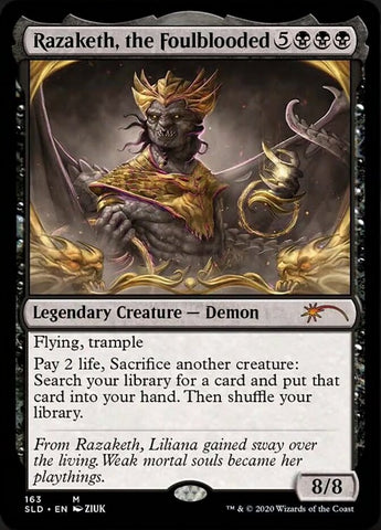{R} Razaketh, the Foulblooded [Secret Lair Drop Series][SLD 163]