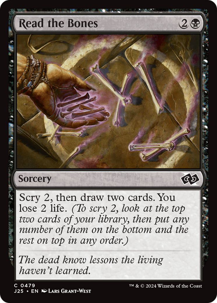 {C} Read the Bones [Foundations Jumpstart][J25 479]