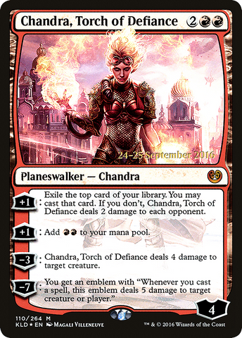 {R} Chandra, Torch of Defiance [Kaladesh Prerelease Promos][PR KLD 110]