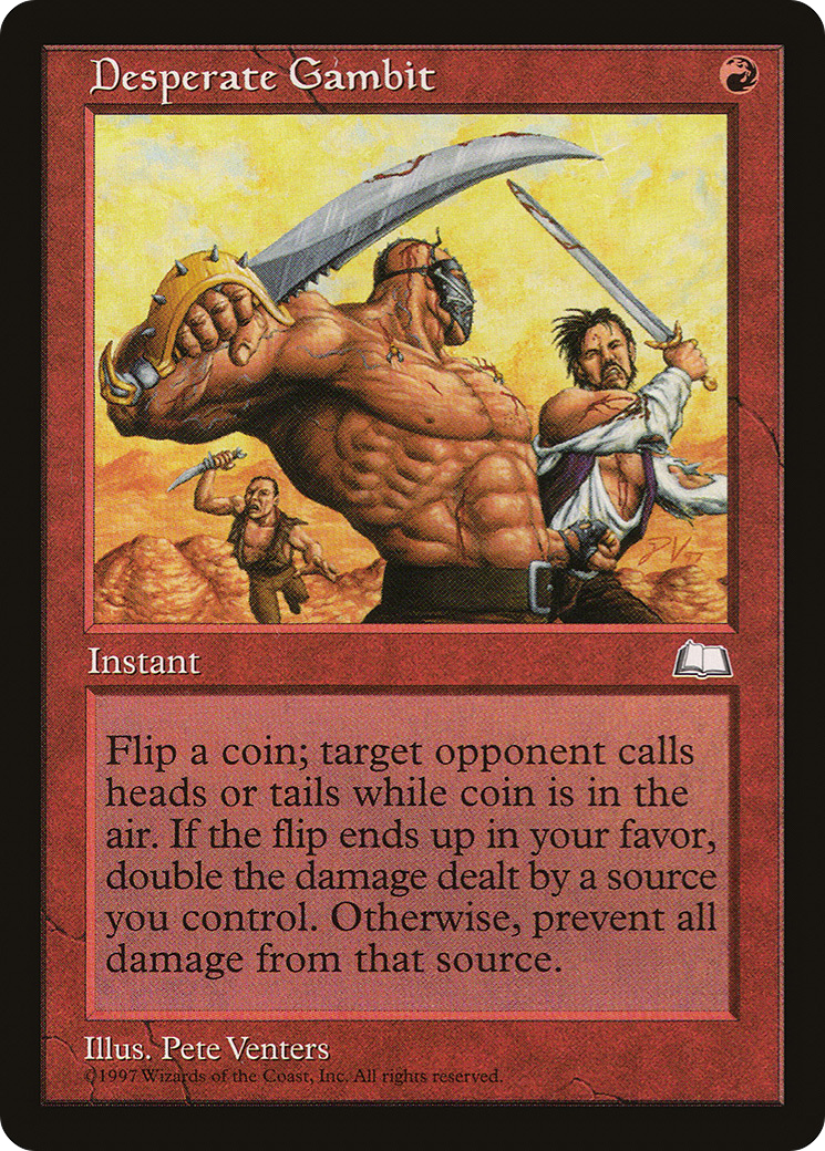 {C} Desperate Gambit [Weatherlight][WTH 096]