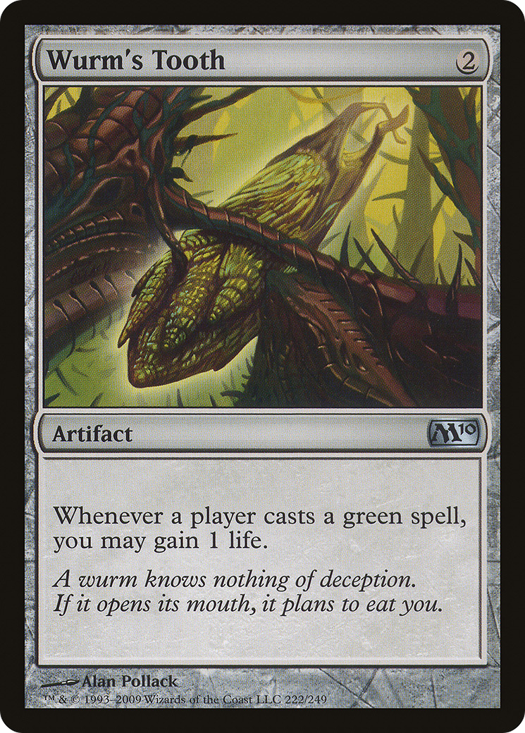 {C} Wurm's Tooth [Magic 2010][M10 222]