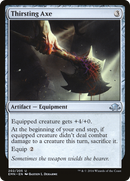 {C} Thirsting Axe [Eldritch Moon][EMN 202]