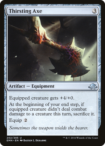 {C} Thirsting Axe [Eldritch Moon][EMN 202]