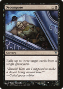 {C} Decompose [Duel Decks: Sorin vs. Tibalt][DDK 020]