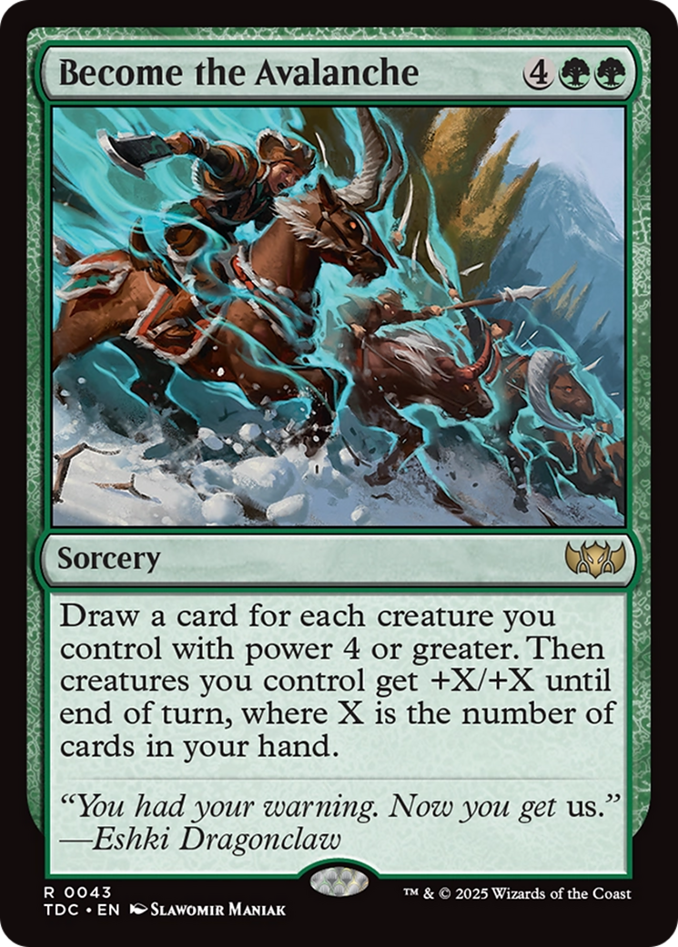 {R} Become the Avalanche [Tarkir: Dragonstorm Commander][TDC 043]