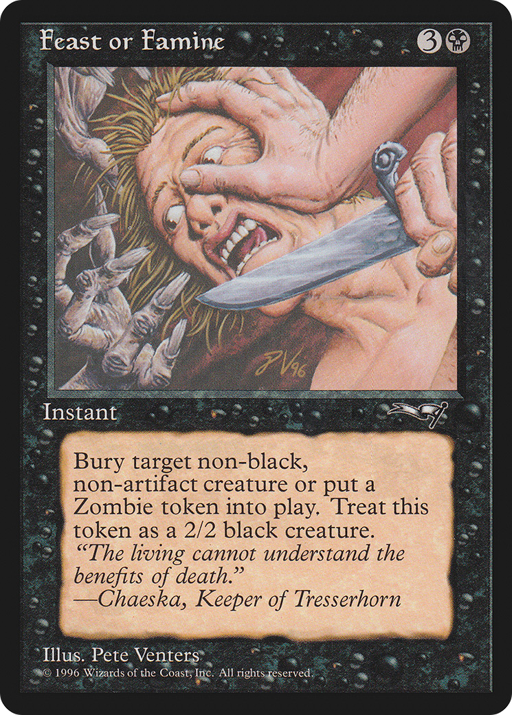 {C} Feast or Famine (Falling) [Alliances][ALL 49B]