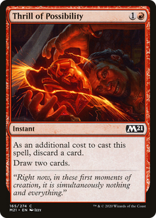 {C} Thrill of Possibility [Core Set 2021][M21 165]