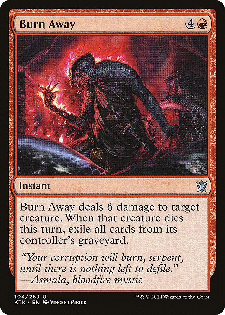 {C} Burn Away [Khans of Tarkir][KTK 104]