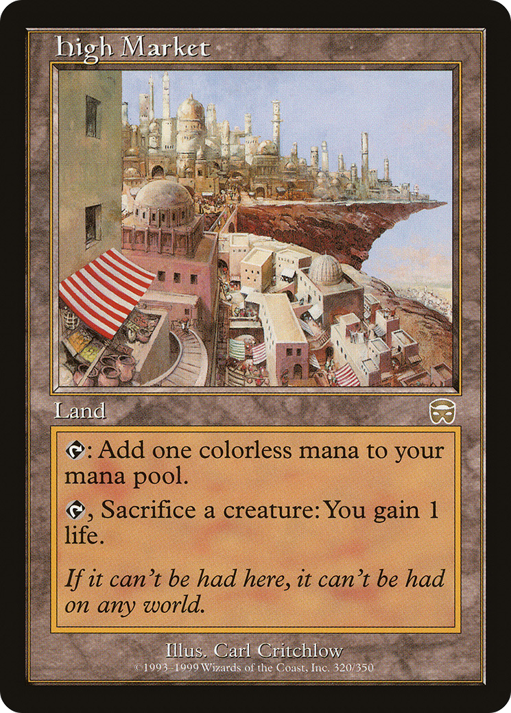 {R} High Market [Mercadian Masques][MMQ 320]