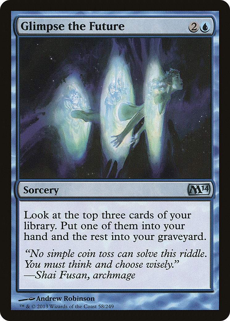 {C} Glimpse the Future [Magic 2014][M14 058]