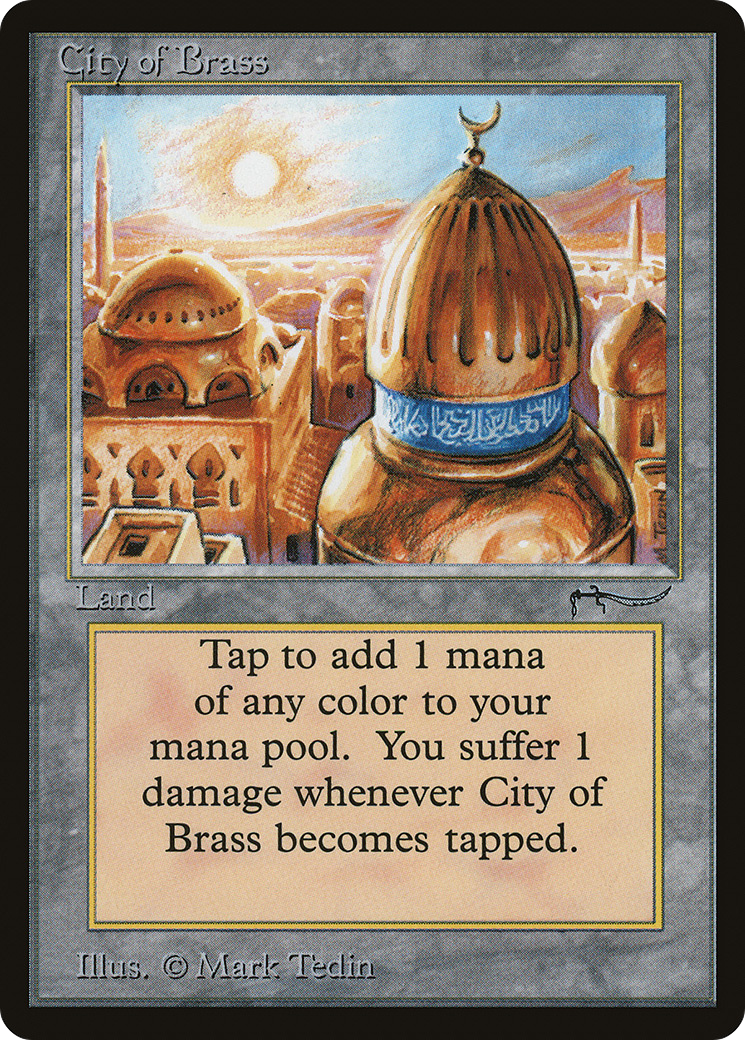 {C} City of Brass [Arabian Nights][ARN 071]