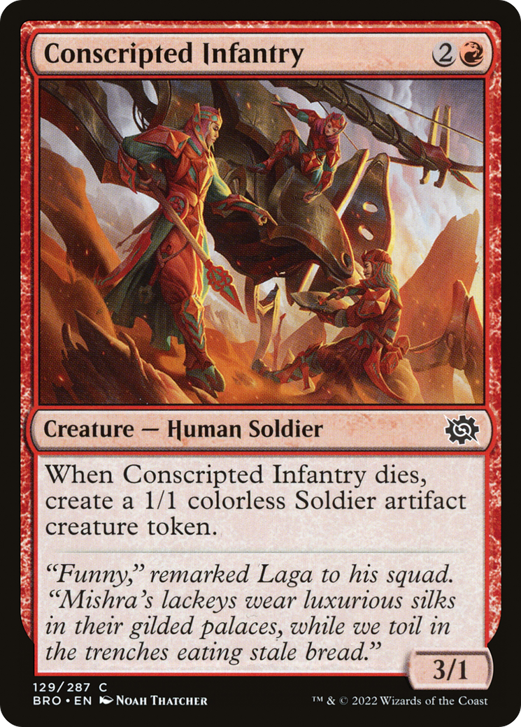 {C} Conscripted Infantry [The Brothers' War][BRO 129]