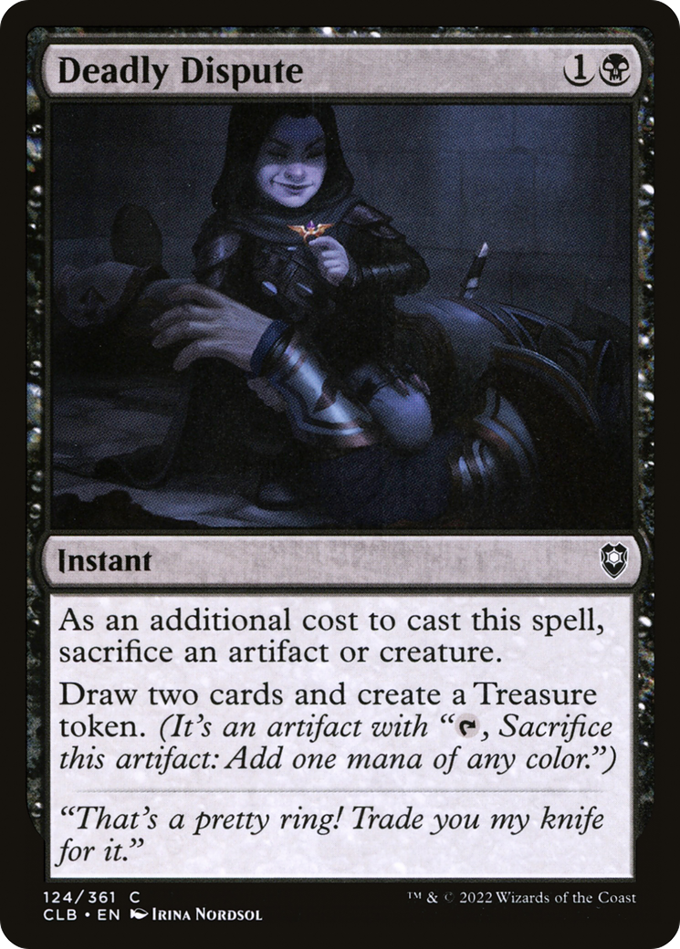 {C} Deadly Dispute [Commander Legends: Battle for Baldur's Gate][CLB 124]