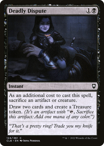 {C} Deadly Dispute [Commander Legends: Battle for Baldur's Gate][CLB 124]