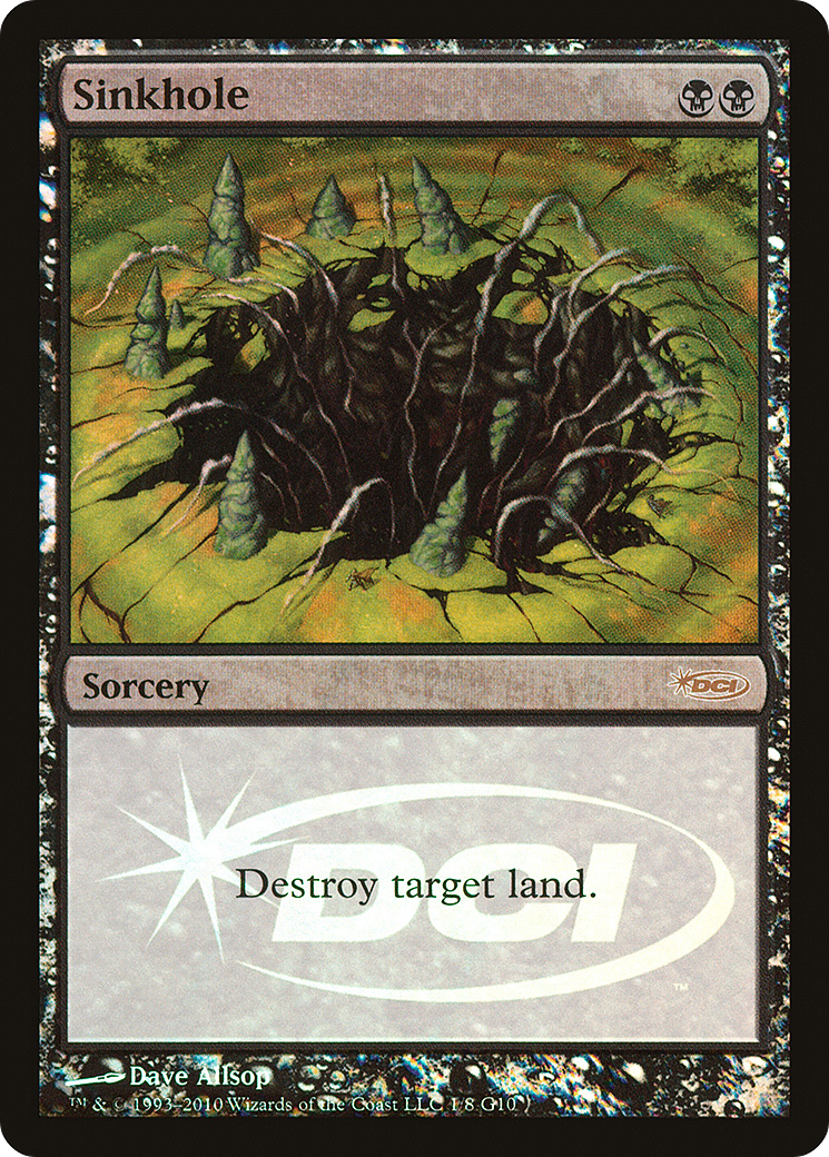 {R} Sinkhole [Judge Gift Cards 2010][PA J10 001] - Misty Mountain Games