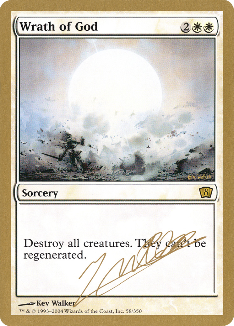 {R} Wrath of God (Julien Nuijten) [World Championship Decks 2004][GB WC04 JN58]