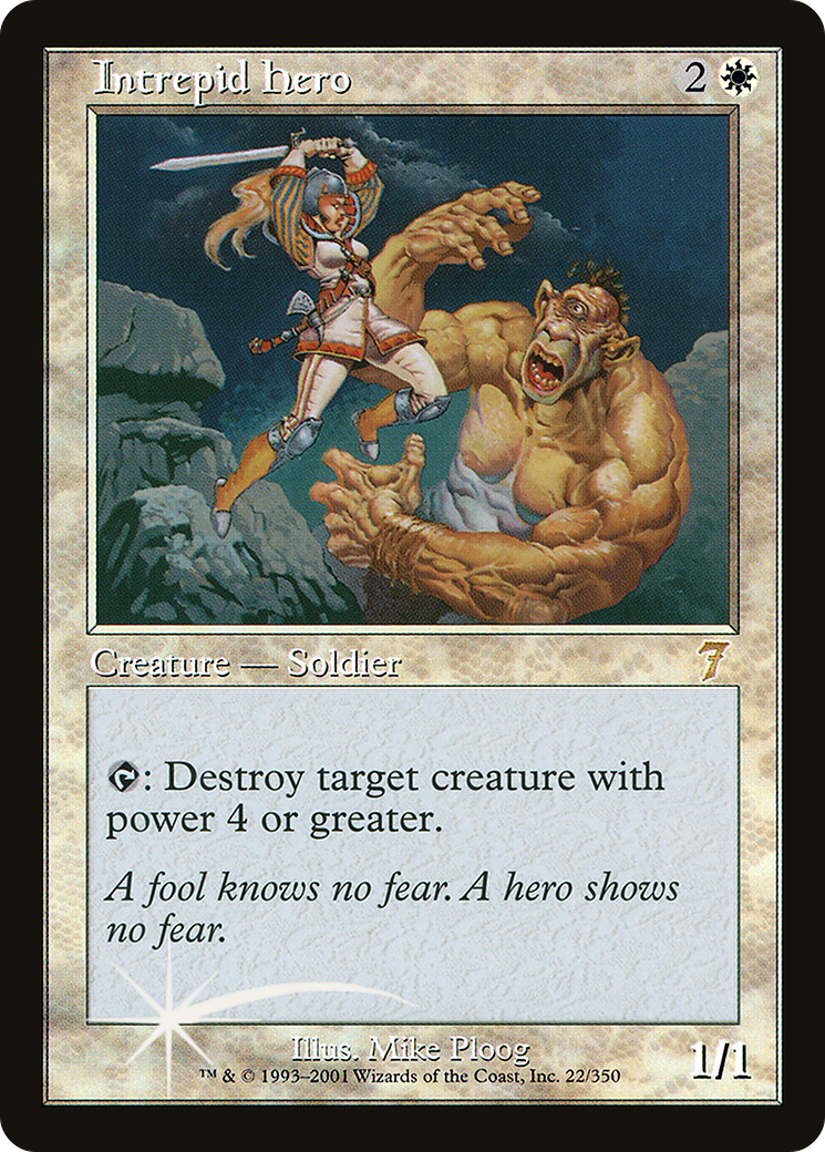 {R} Intrepid Hero [Seventh Edition][7ED 022]