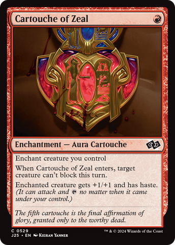 {C} Cartouche of Zeal [Foundations Jumpstart][J25 529]