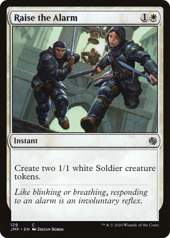 {C} Raise the Alarm [Jumpstart][JMP 129]