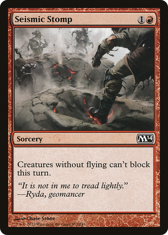 {C} Seismic Stomp [Magic 2014][M14 152]