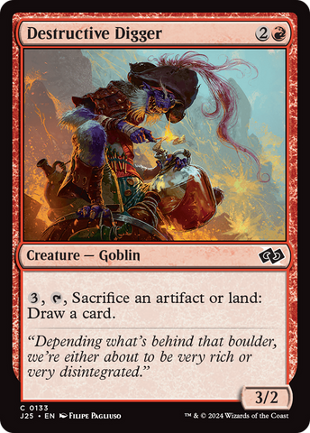 {C} Destructive Digger [Foundations Jumpstart][J25 133]