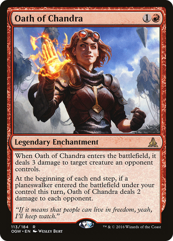{R} Oath of Chandra [Oath of the Gatewatch][OGW 113]