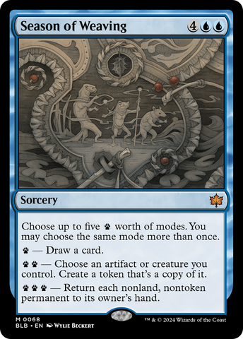 {@R} Season of Weaving [Bloomburrow][BLB 068]