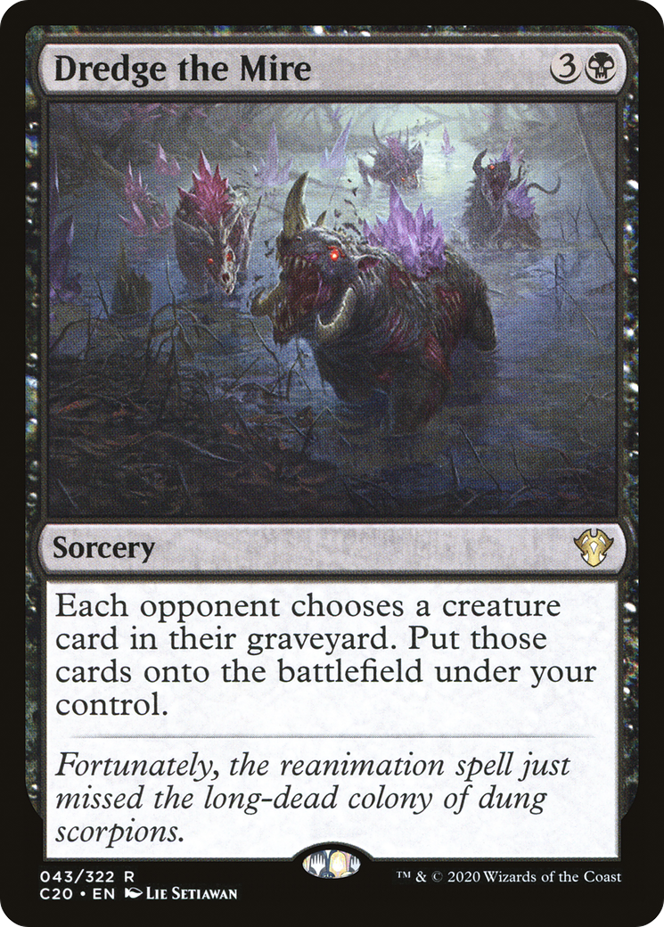 {R} Dredge the Mire [Commander 2020][C20 043]
