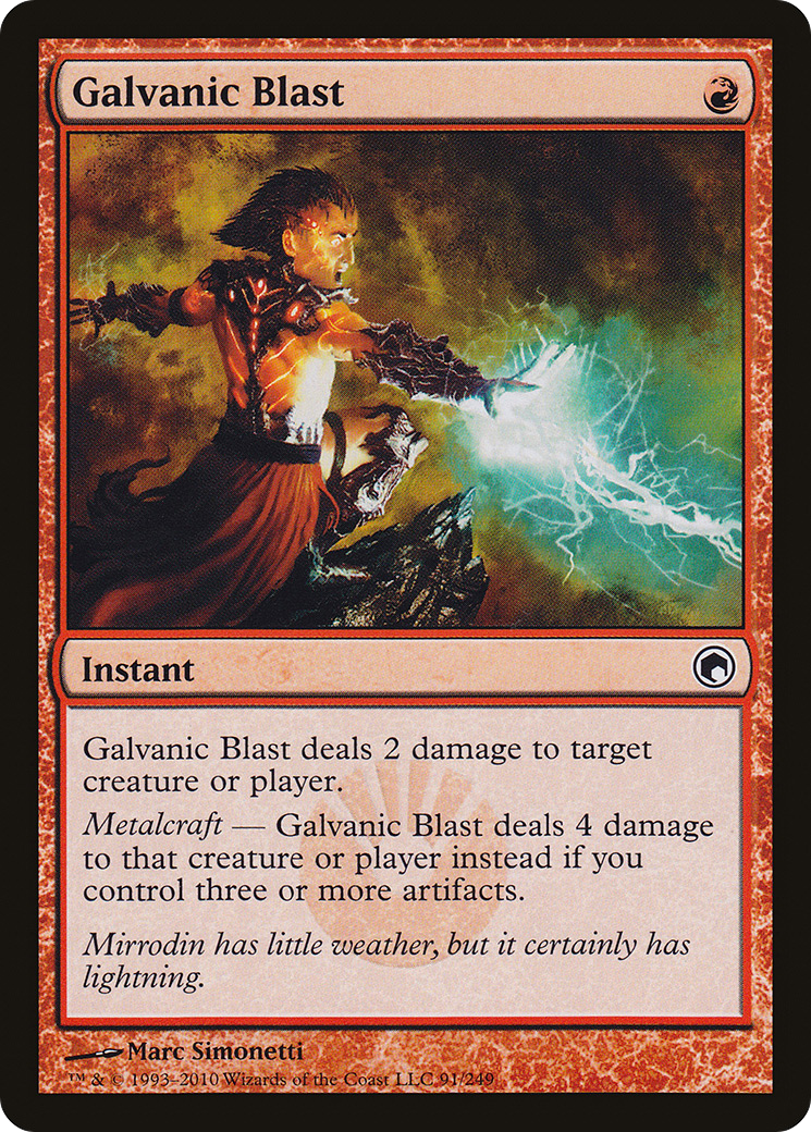 {C} Galvanic Blast [Scars of Mirrodin][SOM 091]
