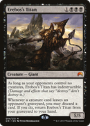 {R} Erebos's Titan [Magic Origins][ORI 094]