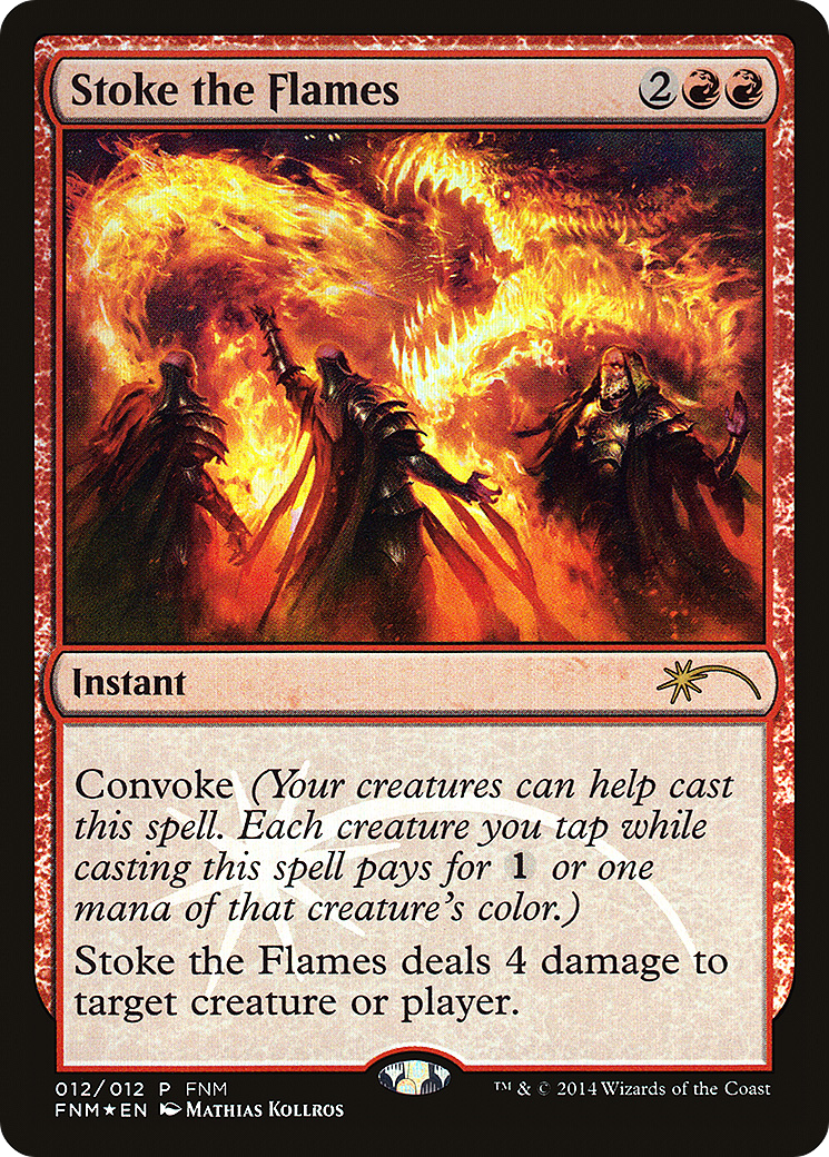 {R} Stoke the Flames [Friday Night Magic 2014][PA F14 012]