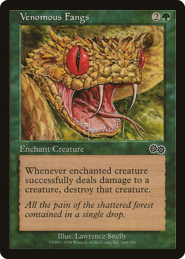 {C} Venomous Fangs [Urza's Saga][USG 280]