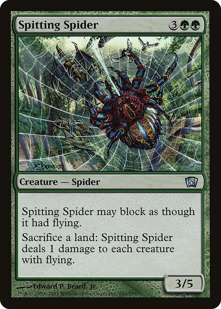 {C} Spitting Spider [Eighth Edition][8ED 280]