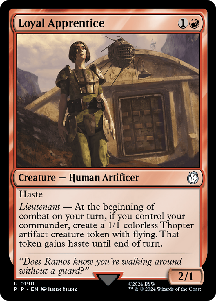 {C} Loyal Apprentice [Fallout][PIP 190]