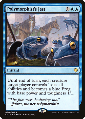 {R} Polymorphist's Jest [Commander 2017][C17 090]