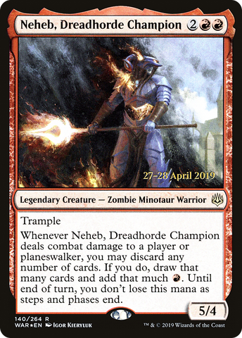{R} Neheb, Dreadhorde Champion [War of the Spark Prerelease Promos][PR WAR 140]