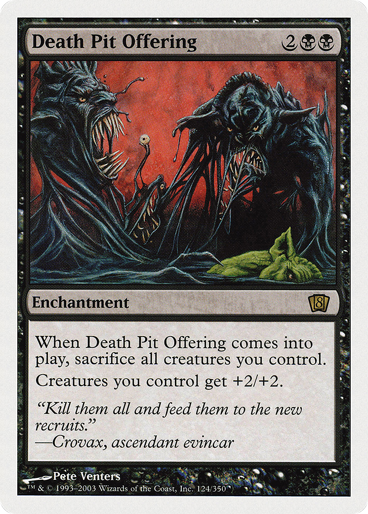 {R} Death Pit Offering [Eighth Edition][8ED 124]