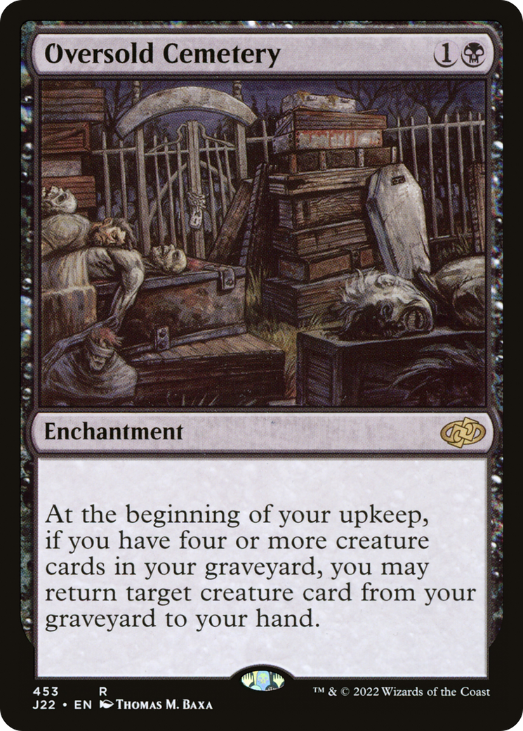 {R} Oversold Cemetery [Jumpstart 2022][J22 453]