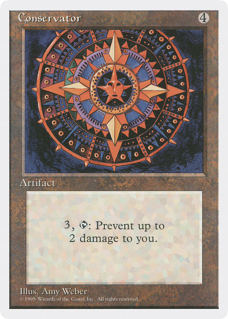{C} Conservator [Fourth Edition][4ED 309]