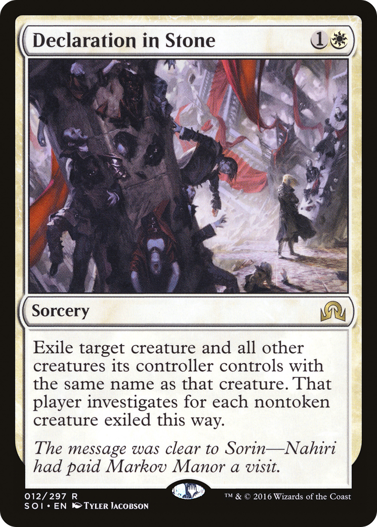 {R} Declaration in Stone [Shadows over Innistrad][SOI 012]