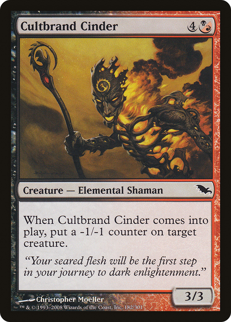 {C} Cultbrand Cinder [Shadowmoor][SHM 182]