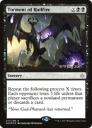 {R} Torment of Hailfire [Hour of Devastation Prerelease Promos][PR HOU 077]