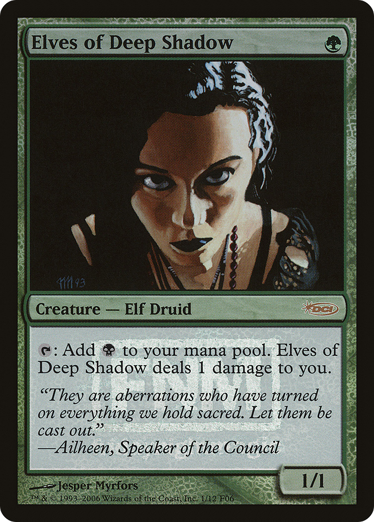 {R} Elves of Deep Shadow [Friday Night Magic 2006][PA F06 001]