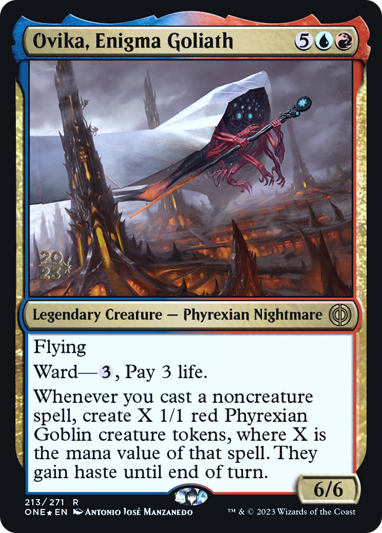 {R} Ovika, Enigma Goliath [Phyrexia: All Will Be One Prerelease Promos][PR ONE 213]